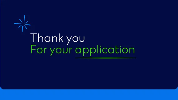 Thank you for your application