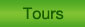 Tours