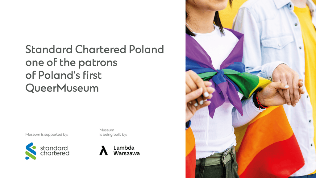Standard Chartered Poland is one of the patrons of QueerMuzeum in Poland